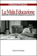 Cover of La mala educazione