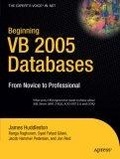 Beginning VB 2005 Databases : From Novice to Professional (Beginning: From Novice to Professional)