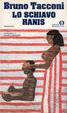 Cover of Lo schiavo Hanis