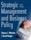 Cover of "Strategic Management and Business Policy"