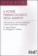 Cover of Il potere farmacologico degli alimenti