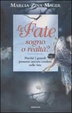 Cover of Fate: sogno o realtà?