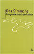 Cover of Lungo una strada pericolosa