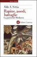 Cover of Rapine, assedi, battaglie