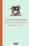 Eine kurze Weltgeschichte fuer junge Leser
