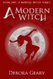 Cover of A Modern Witch 
