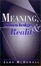 Cover of Meaning, Knowledge, and Reality