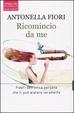 Cover of Ricomincio da me