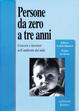 Cover of Persone da zero a tre anni