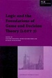 Cover of Logic and the Foundations of Game and Decision Theory (Loft 7)
