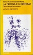 Cover of La droga e il sistema