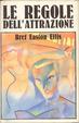 Cover of Le regole dell'attrazione
