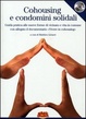 Cover of Cohousing e condomini solidali