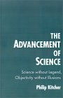 The Advancement of Science : Science without Legend, Objectivity without Illusions