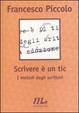 Cover of Scrivere è un tic