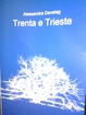 Cover of Trenta e Trieste