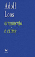 Cover of Adolf Loos - Ornamento e Crime