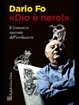 Cover of Dio è nero!