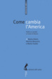 Cover of Come cambia l'america
