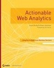 Cover of Actionable Web Analytics