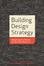 Cover of Building Design Strategy