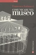 Cover of Comunicare nel museo