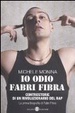Cover of Io odio Fabri Fibra
