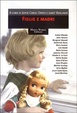 Cover of Figlie e madri