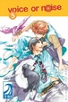 Cover of Voice or Noise Volume 3