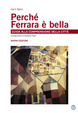 Cover of Perché Ferrara è bella