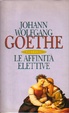 Cover of Le affinità elettive