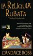 Cover of La reliquia rubata