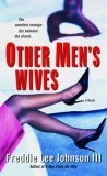 Other Men's Wives : A Novel