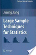 Cover of Large Sample Techniques for Statistics