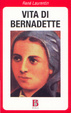 Cover of Vita di Bernadette