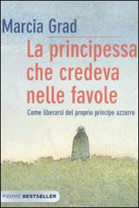 More about La principessa che credeva nelle favole