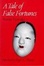 Cover of A Tale of False Fortunes
