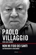 Cover of Non mi fido dei santi