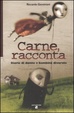 Cover of Carne, racconta
