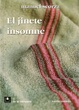 Cover of El jinete insomne