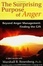 Cover of 'The Surprising Purpose of Anger'