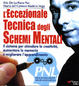Cover of L' eccezionale tecnica degli schemi mentali