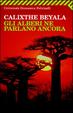 Cover of Gli alberi ne parlano ancora