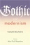 Cover of "Gothic and Modernism"