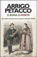 Cover of O Roma o morte