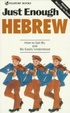 Cover of Just Enough Hebrew