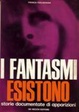 Cover of I fantasmi esistono