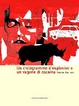 Cover of Un chilogrammo di esplosivo e un vagone di cocaina