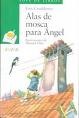 Más sobre Alas de mosca para Ángel