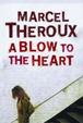 Cover of A Blow to the Heart
